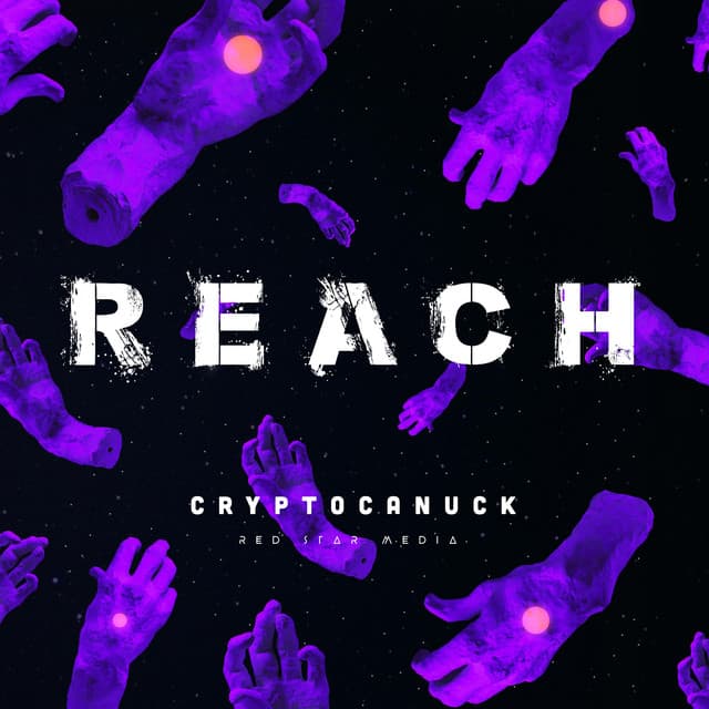 Reach by CryptoCanuck — cover art